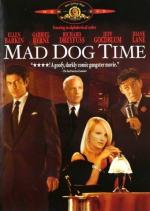 фото Время бешеных псов (Mad Dog Time)