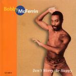 фото Bobby McFerrin - Don`t worry,  be happy