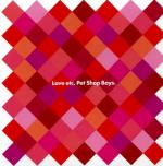 фото Pet Shop Boys - Love Etc