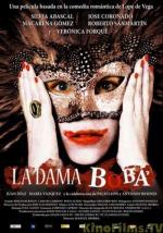 фото Дурочка (La dama boba)
