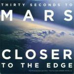 фото 30 Seconds To Mars - Closer To The Edge