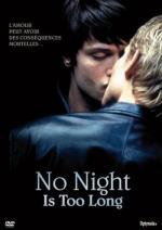 фото Ни одна ночь не станет долгой (No night is too long)