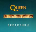 фото Queen - Breakthru